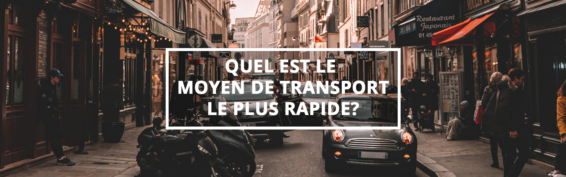 Quel Est Le Moyen De Transport Le Plus Rapide En Ville Quel Est Le Moyen De Transport Le Plus Rapide En Ville